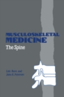 Musculoskeletal Medicine : The Spine - eBook