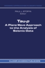 Tau-p: a plane wave approach to the analysis of seismic data - eBook