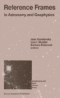 Reference Frames : In Astronomy and Geophysics - eBook