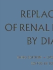 Replacement of Renal Function by Dialysis : A Textbook of Dialysis - eBook