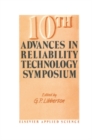 10th Advances in Reliability Technology Symposium - eBook