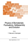 Physics of Biomaterials: Fluctuations, Selfassembly and Evolution - eBook