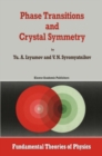 Phase Transitions and Crystal Symmetry - eBook