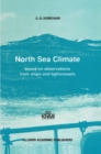 North Sea Climate : Based on observations from ships and lightvessels - eBook
