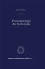Phanomenologie der Mathematik : Elemente einer phanomenologischen Aufklarung der mathematischen Erkenntnis nach Husserl - eBook