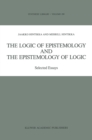 The Logic of Epistemology and the Epistemology of Logic : Selected Essays - eBook