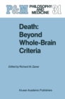 Death: Beyond Whole-Brain Criteria - eBook