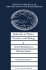 Molecules in Physics, Chemistry, and Biology : General Introduction to Molecular Sciences - eBook