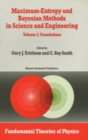Maximum-Entropy and Bayesian Methods in Science and Engineering : Foundations - eBook