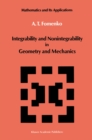 Integrability and Nonintegrability in Geometry and Mechanics - eBook