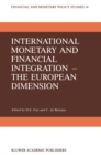 International Monetary and Financial Integration - The European Dimension - eBook