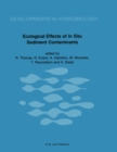Ecological Effects of In Situ Sediment Contaminants : Proceedings of an International Workshop held in Aberystwyth, Wales - 1984 - eBook