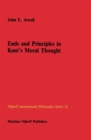 Ends and Principles in Kant's Moral Thought - eBook