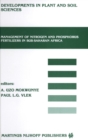 Management of Nitrogen and Phosphorus Fertilizers in Sub-Saharan Africa : Proceedings of a symposium, held in Lome, Togo, March 25-28, 1985 - eBook