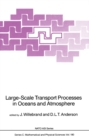 Large-Scale Transport Processes in Oceans and Atmosphere - eBook