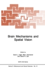 Brain Mechanisms and Spatial Vision - eBook