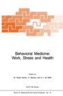 Behavioral Medicine: Work, Stress and Health - eBook