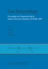 Gas Enzymology : Proceedings of a Symposium held at Odense University, Denmark, 28-29 May 1984 - eBook