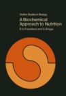 A Biochemical Approach to Nutrition - eBook