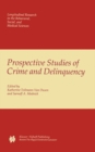 Prospective Studies of Crime and Delinquency - eBook