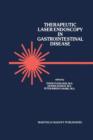 Therapeutic Laser Endoscopy in Gastrointestinal Disease - Book