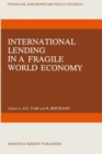 International Lending in a Fragile World Economy - eBook