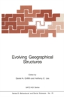 Evolving Geographical Structures : Mathematical Models and Theories for Space-Time Processes - eBook