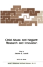 Child Abuse and Neglect: Research and Innovation - eBook