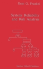 Systems Reliability and Risk Analysis - eBook