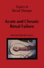 Acute and Chronic Renal Failure - eBook