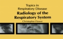 Radiology of the Respiratory System - eBook