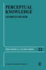 Perceptual Knowledge : An Analytical and Historical Study - eBook