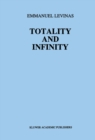 Totality and Infinity : An Essay on Exteriority - eBook