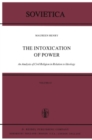 The Intoxication of Power : An Analysis of Civil Religion in Relation to Ideology - eBook