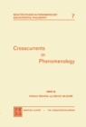 Crosscurrents in Phenomenology - eBook