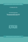 IUTAM Symposium Transsonicum IV : Proceedings of the IUTAM Symposium held in Gottingen, Germany, 2-6 September 2002 - eBook