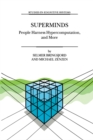 Superminds : People Harness Hypercomputation, and More - eBook