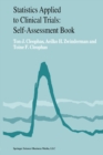 Statistics Applied to Clinical Trials : Self-Assessment Book - eBook