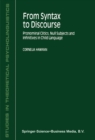 From Syntax to Discourse : Pronominal Clitics, Null Subjects and Infinitives in Child Language - eBook