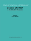 Coastal Shellfish - A Sustainable Resource : Proceedings of the Third International Conference on Shellfish Restoration, held in Cork, Ireland, 28 September-2 October 1999 - eBook
