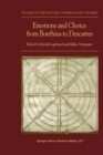 Emotions and Choice from Boethius to Descartes - eBook