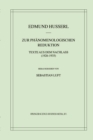 Zur Phanomenologischen Reduktion : Texte aus dem Nachlass (1926-1935) - eBook