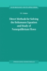 Direct Methods for Solving the Boltzmann Equation and Study of Nonequilibrium Flows - eBook