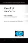 Ahead of the Curve : Cases of Innovation in Environmental Management - eBook