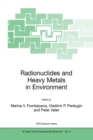 Radionuclides and Heavy Metals in Environment - eBook