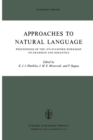 Approaches to Natural Language : Proceedings of the 1970 Stanford Workshop on Grammar and Semantics - eBook