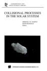 Collisional Processes in the Solar System - Book