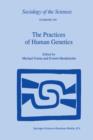 The Practices of Human Genetics - Book