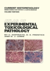 Atlas of Experimental Toxicological Pathology - Book