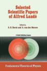 Selected Scientific Papers of Alfred Lande - Book